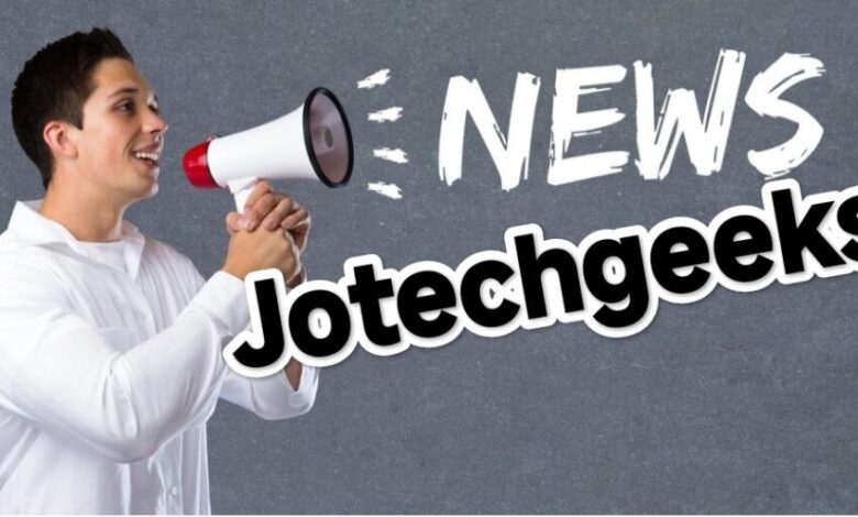 News JotechGeeks